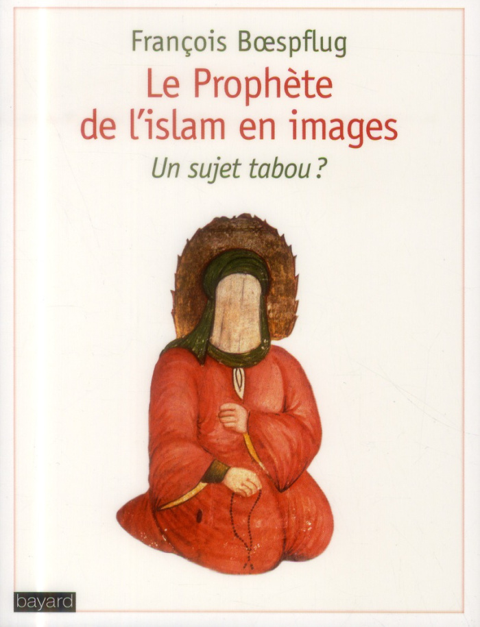 Le prophète de l'islam en images. Un sujet tabou ?