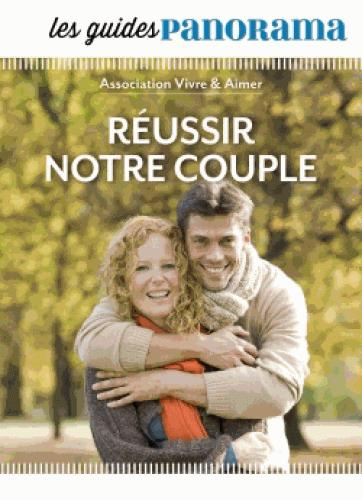 Réussir son couple
