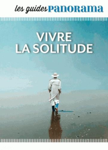 Vivre la solitude