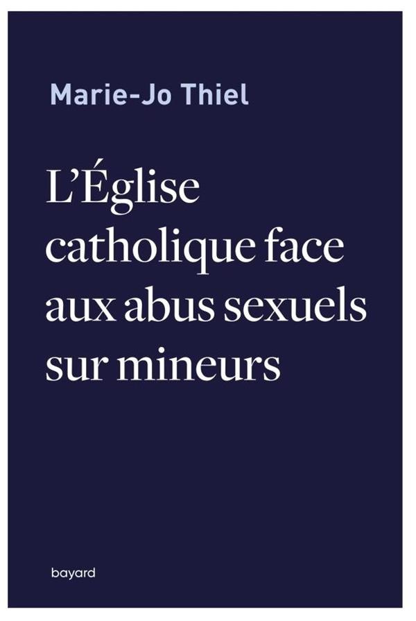 L'Eglise catholique face aux abus sexuels sur mineurs
