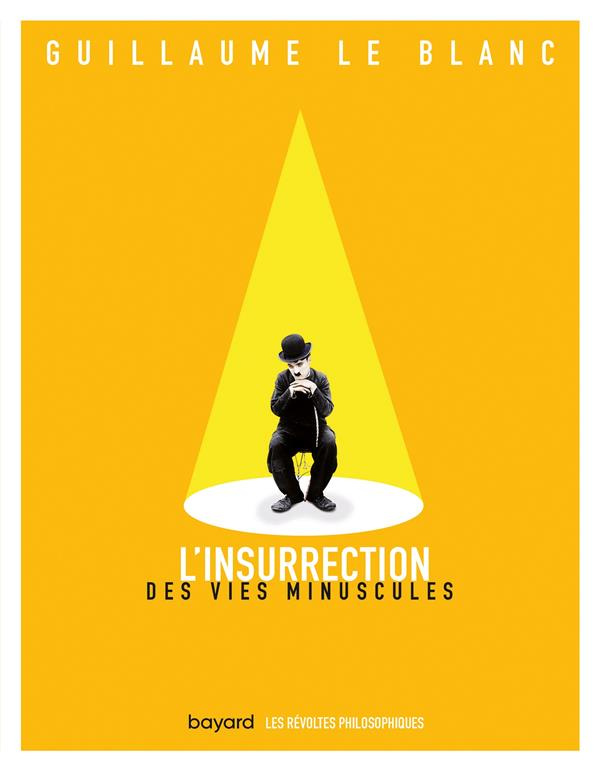 L'insurrection des vies minuscules