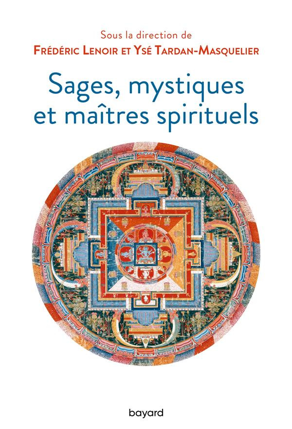 Sages, mystiques et maîtres spirituels