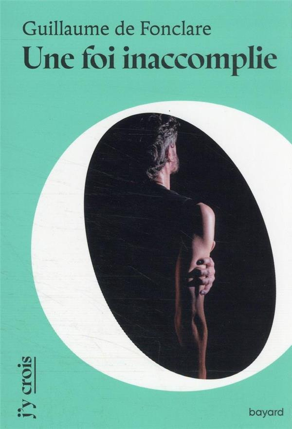 Une foi inaccomplie