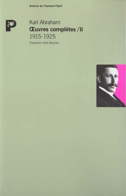 OEUVRES COMPLETES. Tome 2, 1915-1925