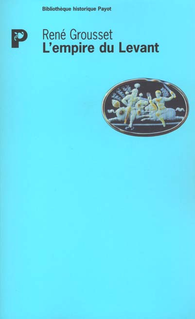 L'empire du Levant