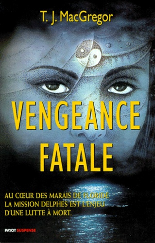 Vengeance fatale