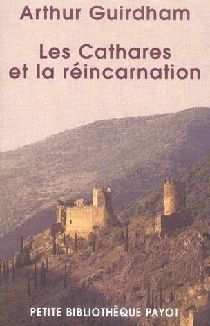 Les Cathares et la réincarnation