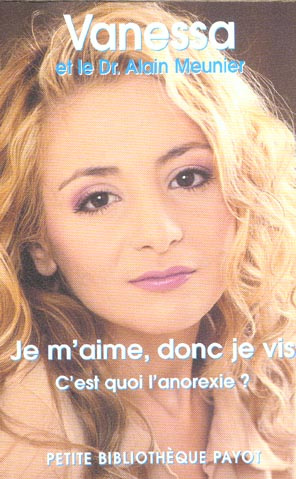 Je m'aime, donc je vis