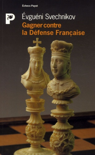 Gagner contre la Défense Française