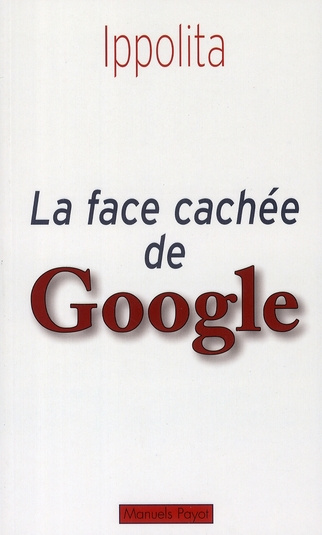 La face cachée de Google