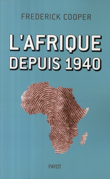 L'Afrique depuis 1940