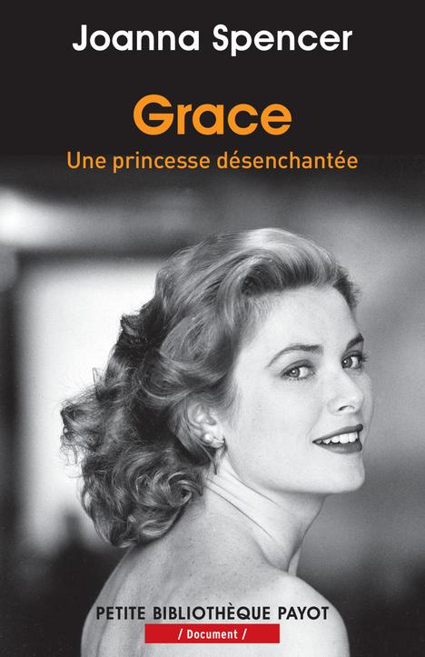 Grace. Une princesse désenchantée