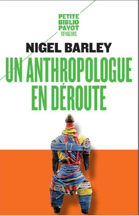 Un anthropologue en déroute