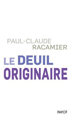 Le deuil originaire