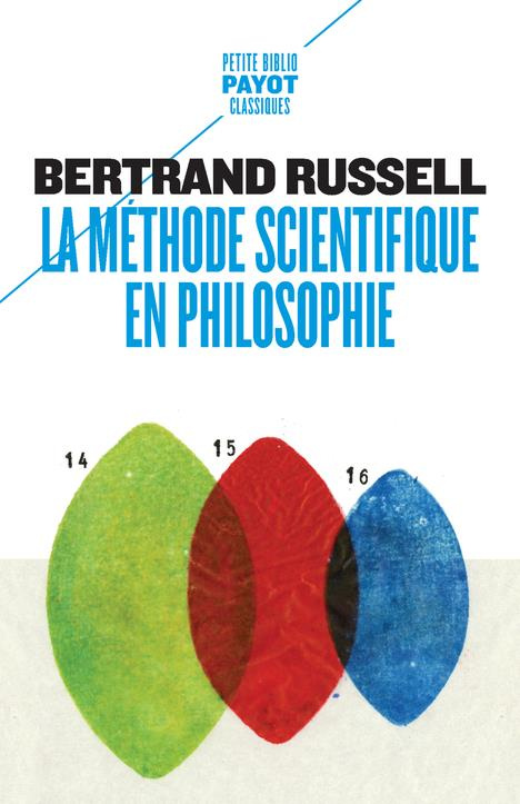 La méthode scientifique en philosophie. Notre connaissance du monde extérieur