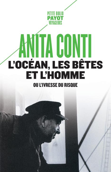 L'océan, les bêtes et l'homme. Ou l'ivresse du risque