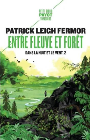 Dans la nuit et le vent Tome 2 : Entre fleuve et forêt. Du moyen Danube aux portes de fer