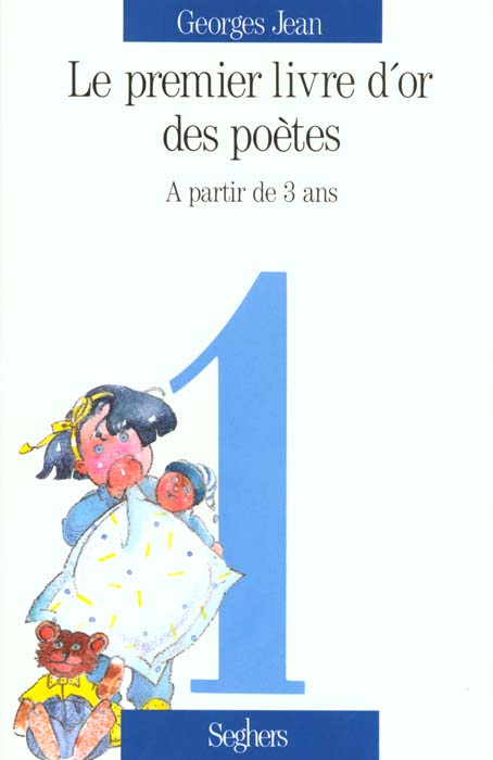 Le Livre d'or des poètes Tome 1 : À partir de 3 ans