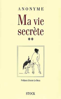 Ma vie secrète. Tome 2