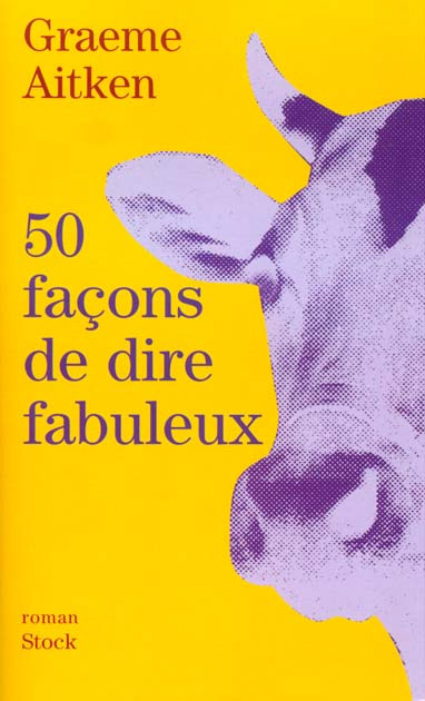 50 façons de dire fabuleux