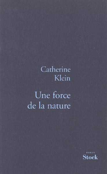 Une force de la nature