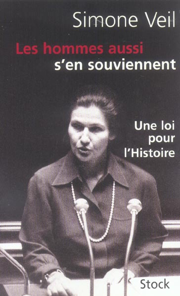 Les hommes aussi s'en souviennent. Discours du 26 novembre 1974 suivi d'un entretien avec Annick Coj