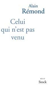 Celui qui n'est pas venu
