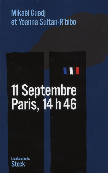 11 Septembre Paris, 14h46