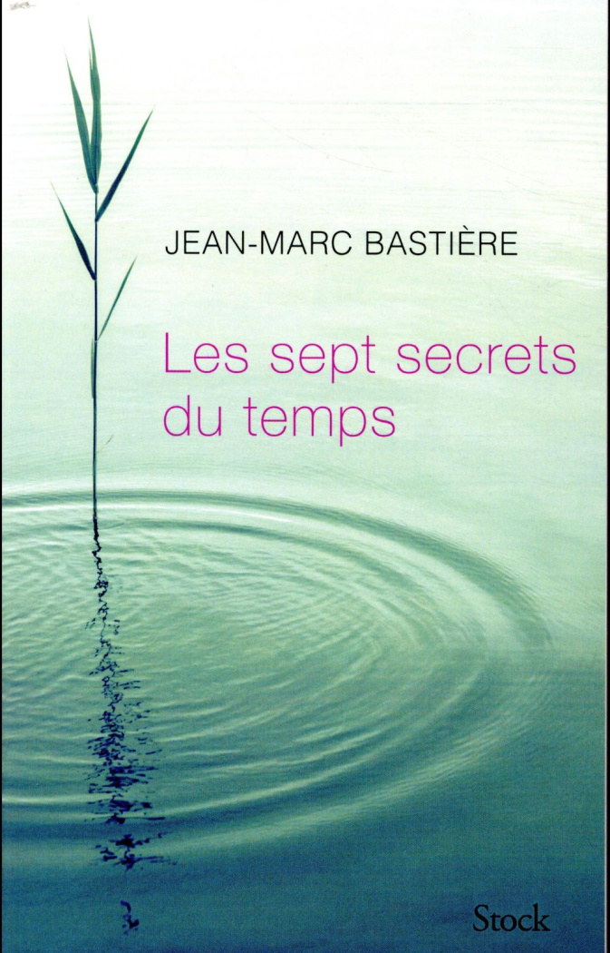 Les sept secrets du temps