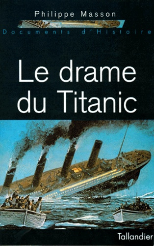 Le drame du "Titanic"