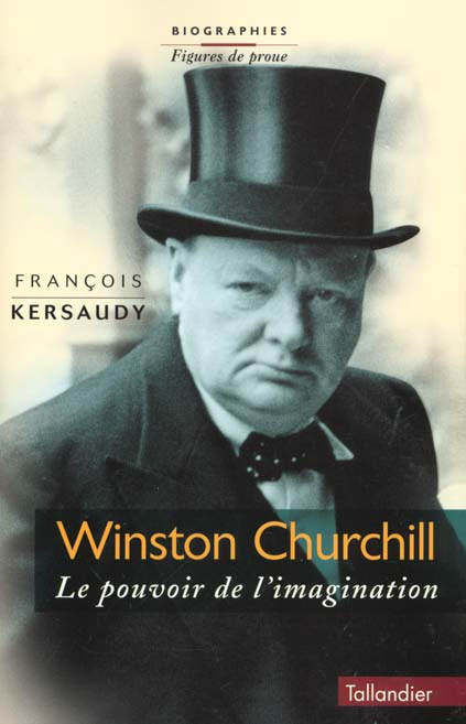 Winston Churchill. Le pouvoir de l'imagination