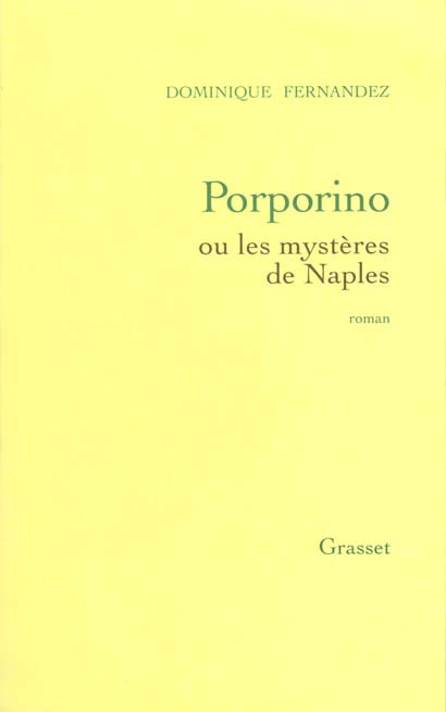 Porporino ou les Mystères de Naples