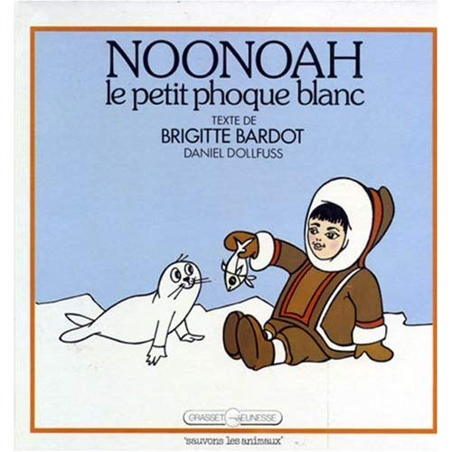 NOONOAH LE PETIT PHOQUE BLANC