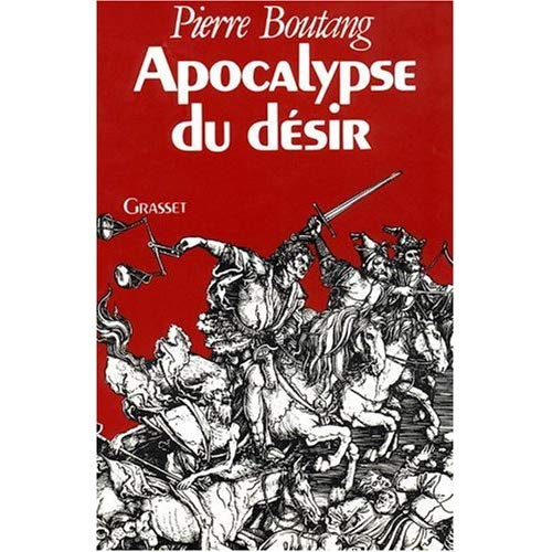 Apocalypse du désir