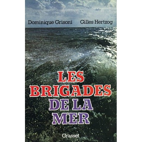 Les brigades de la mer