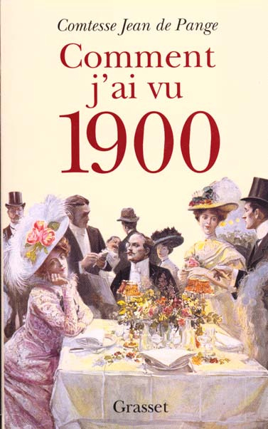 Comment j'ai vu 1900