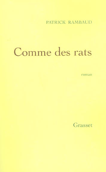 Comme des rats
