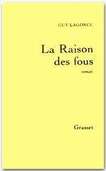 LA RAISON DES FOUS