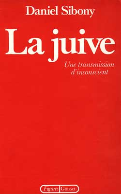 La Juive. Une transmission d'inconscient