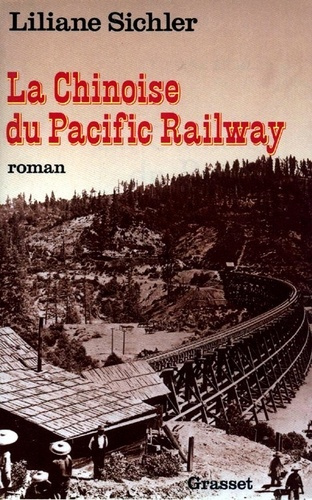 La Chinoise du Pacific Railway
