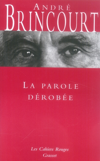 La parole dérobée