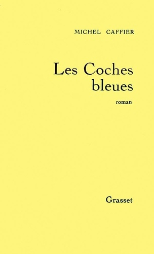 Les Coches bleues