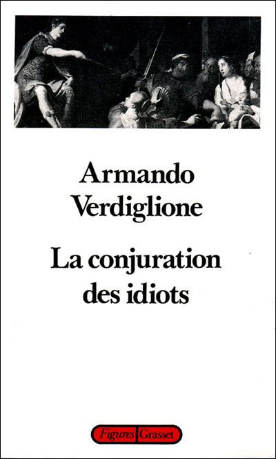 La conjuration des idiots