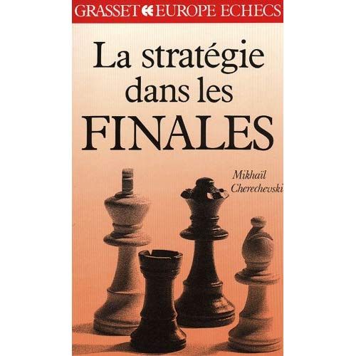 La stratégie dans les finales