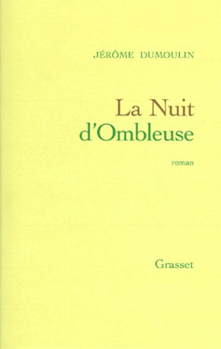 La nuit d'Ombleuse