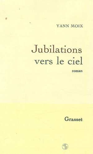 Jubilations vers le ciel