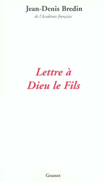 Lettre à Dieu le Fils