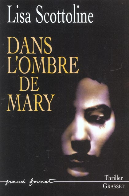 Dans l'ombre de Mary