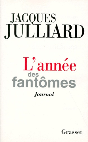 L'ANNEE DES FANTOMES. Journal 1997