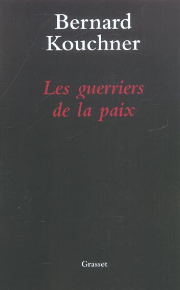 Les guerriers de la paix